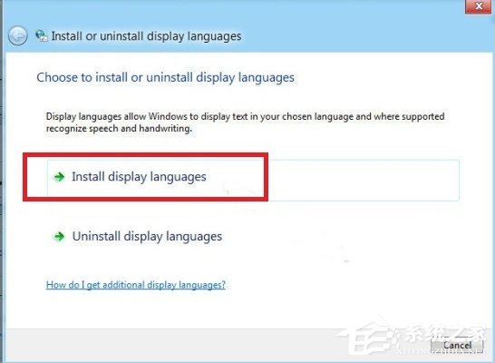 说说6Win8语言包怎么安装（win8语言包安装失败原因）